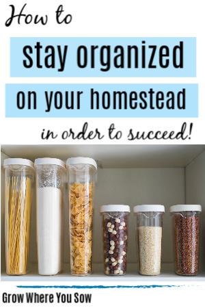 stay organized on the homestead